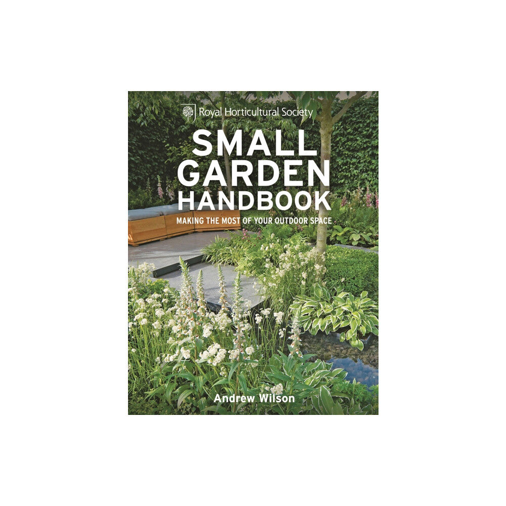 Octopus publishing group RHS Small Garden Handbook (inbunden, eng)