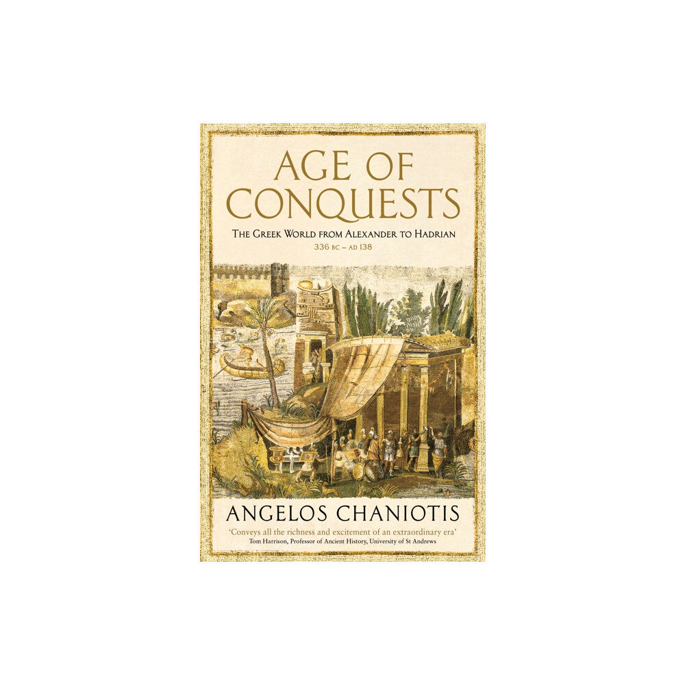 Profile Books Ltd Age of Conquests (häftad, eng)