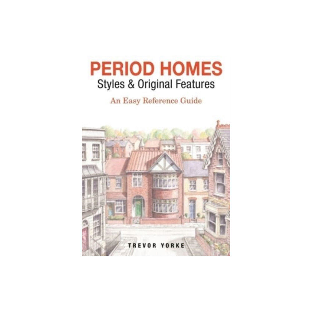 Countryside Books Period Homes - Styles & Original Features (häftad, eng)