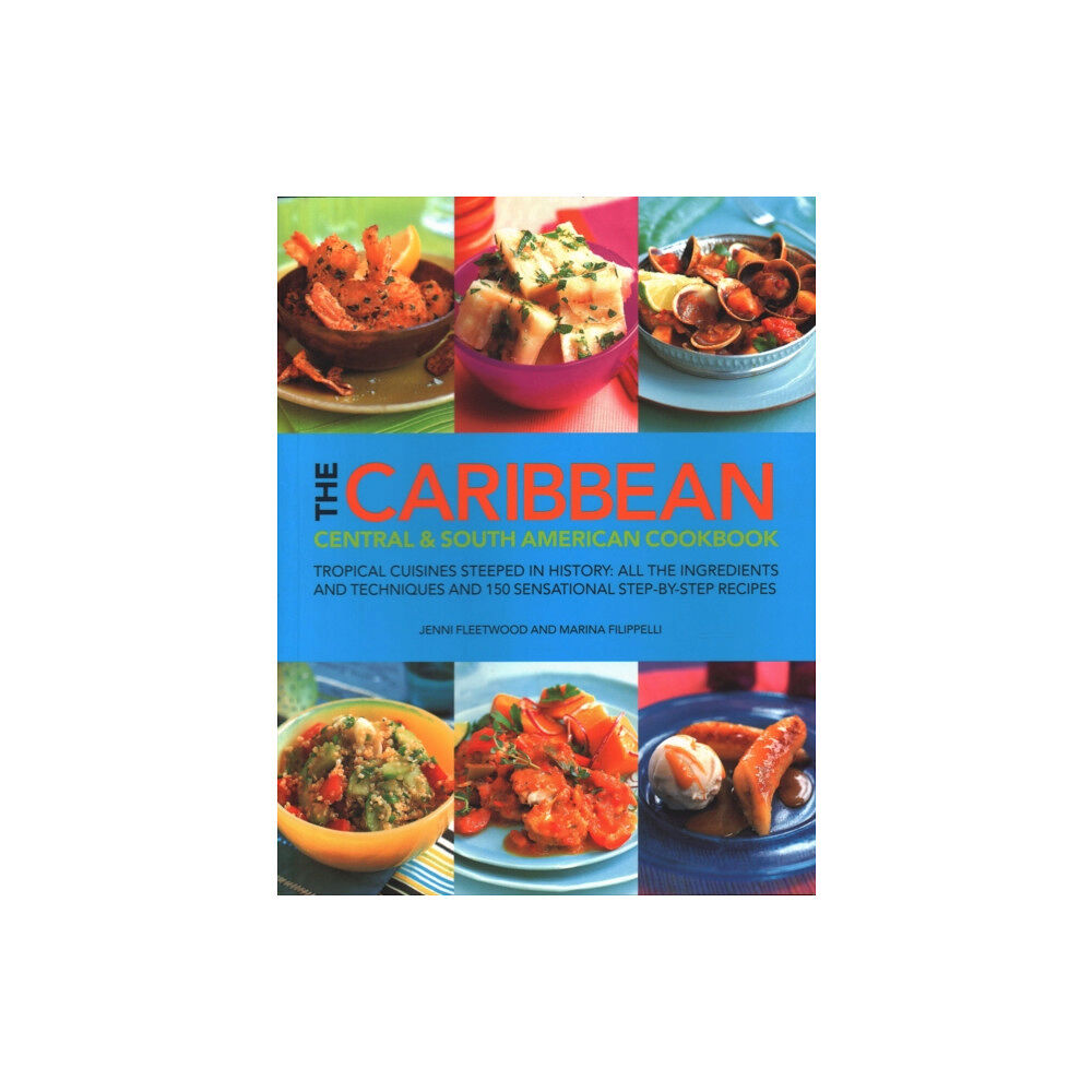 Anness publishing The Caribbean, Central and South American Cookbook (häftad, eng)