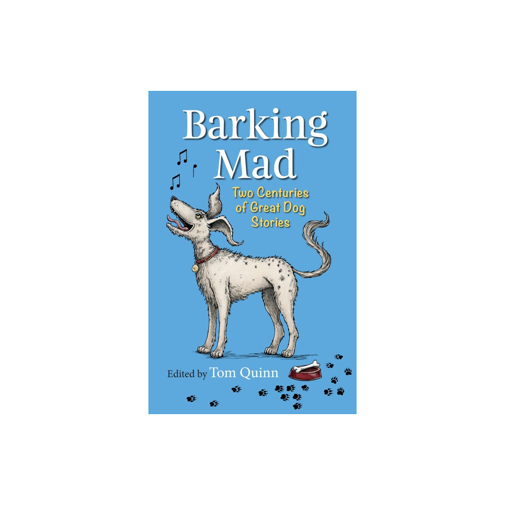 Quiller Publishing Ltd Barking Mad (häftad, eng)