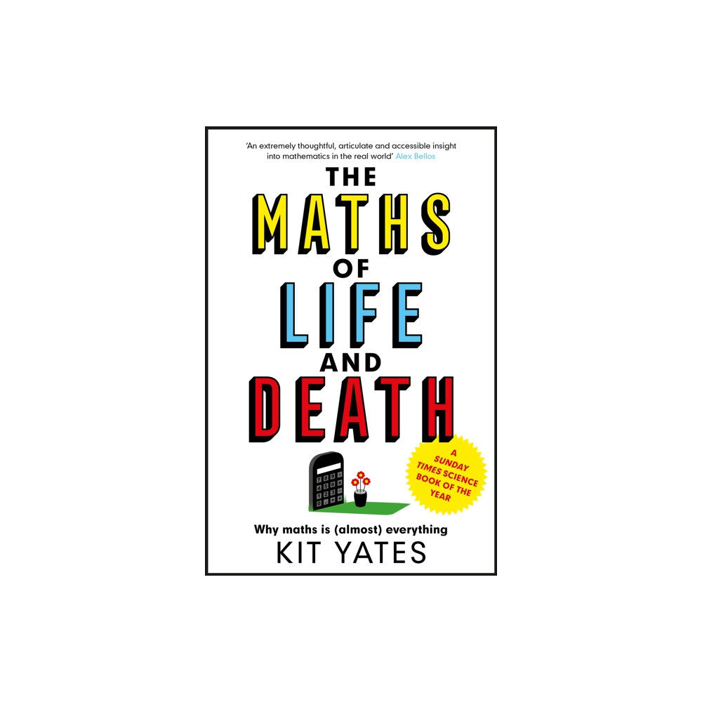 Quercus Publishing The Maths of Life and Death (häftad, eng)