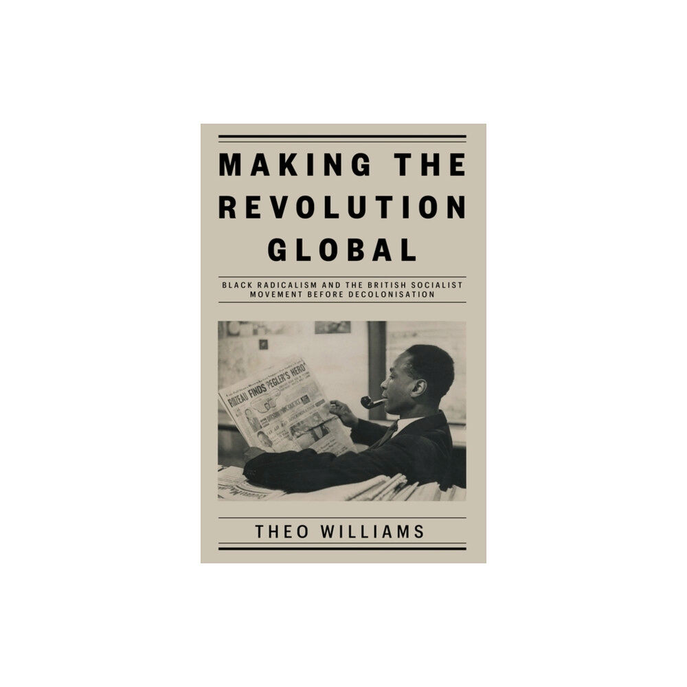 Verso Books Making the Revolution Global (inbunden, eng)