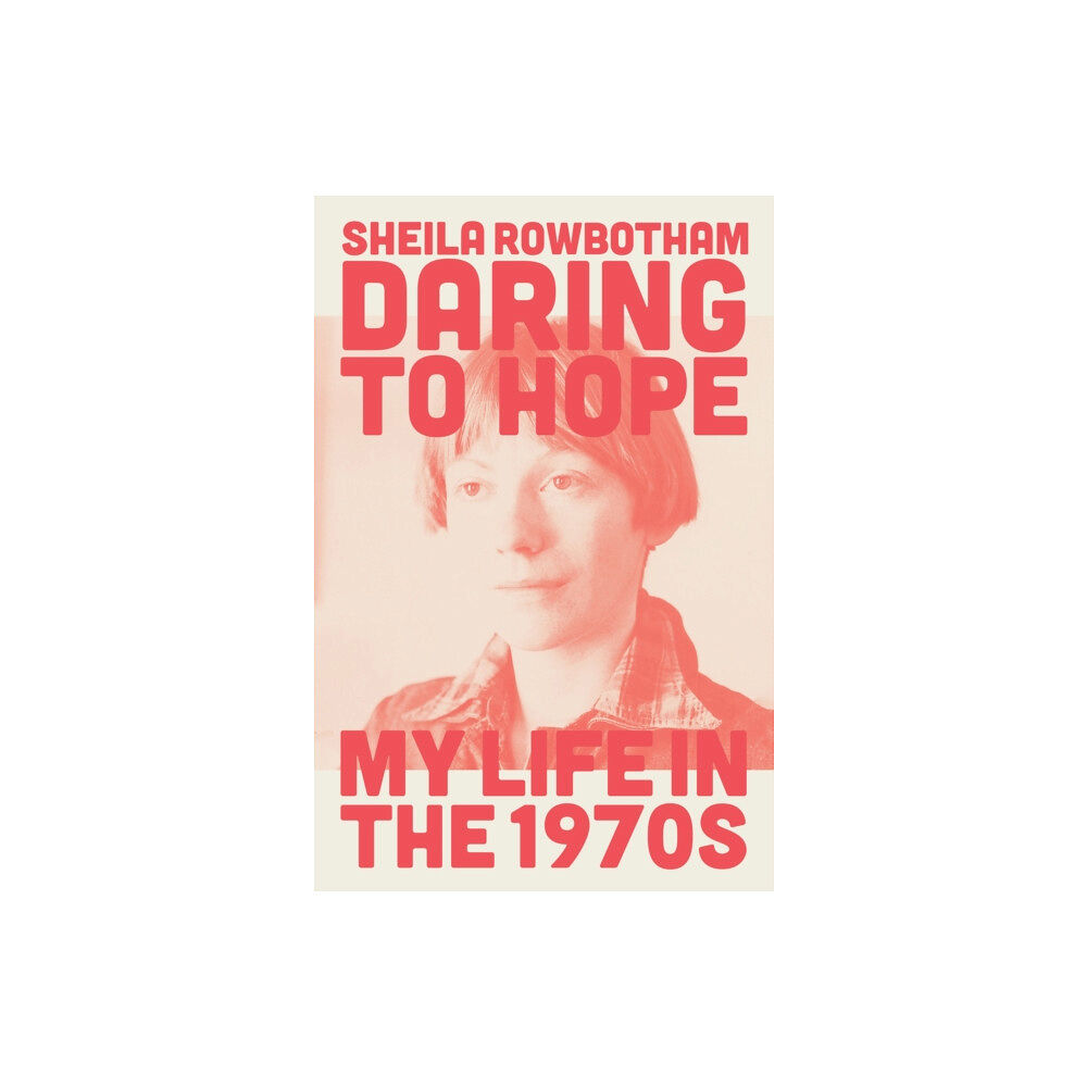 Verso Books Daring to Hope (inbunden, eng)