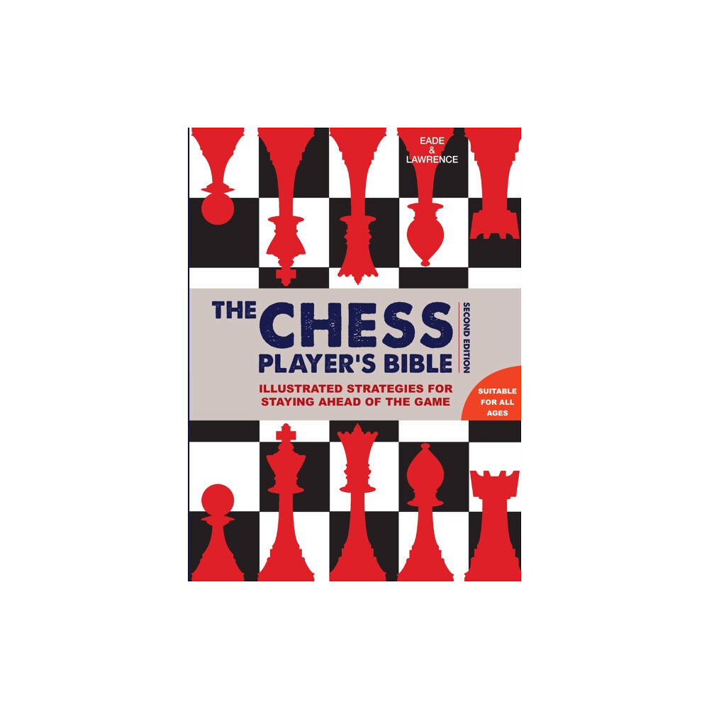 Quarto Publishing Plc Chess Player's Bible (inbunden, eng)