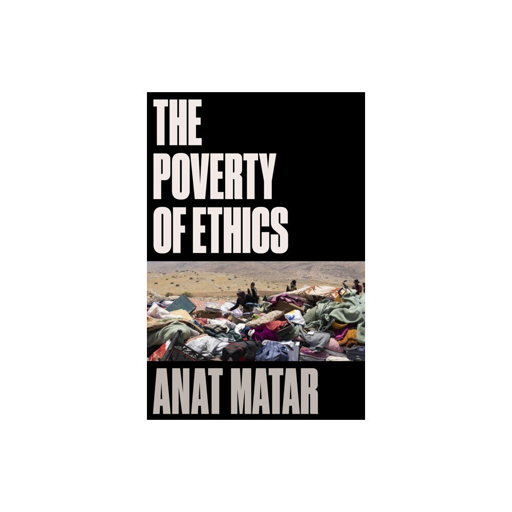 Verso Books The Poverty of Ethics (inbunden, eng)