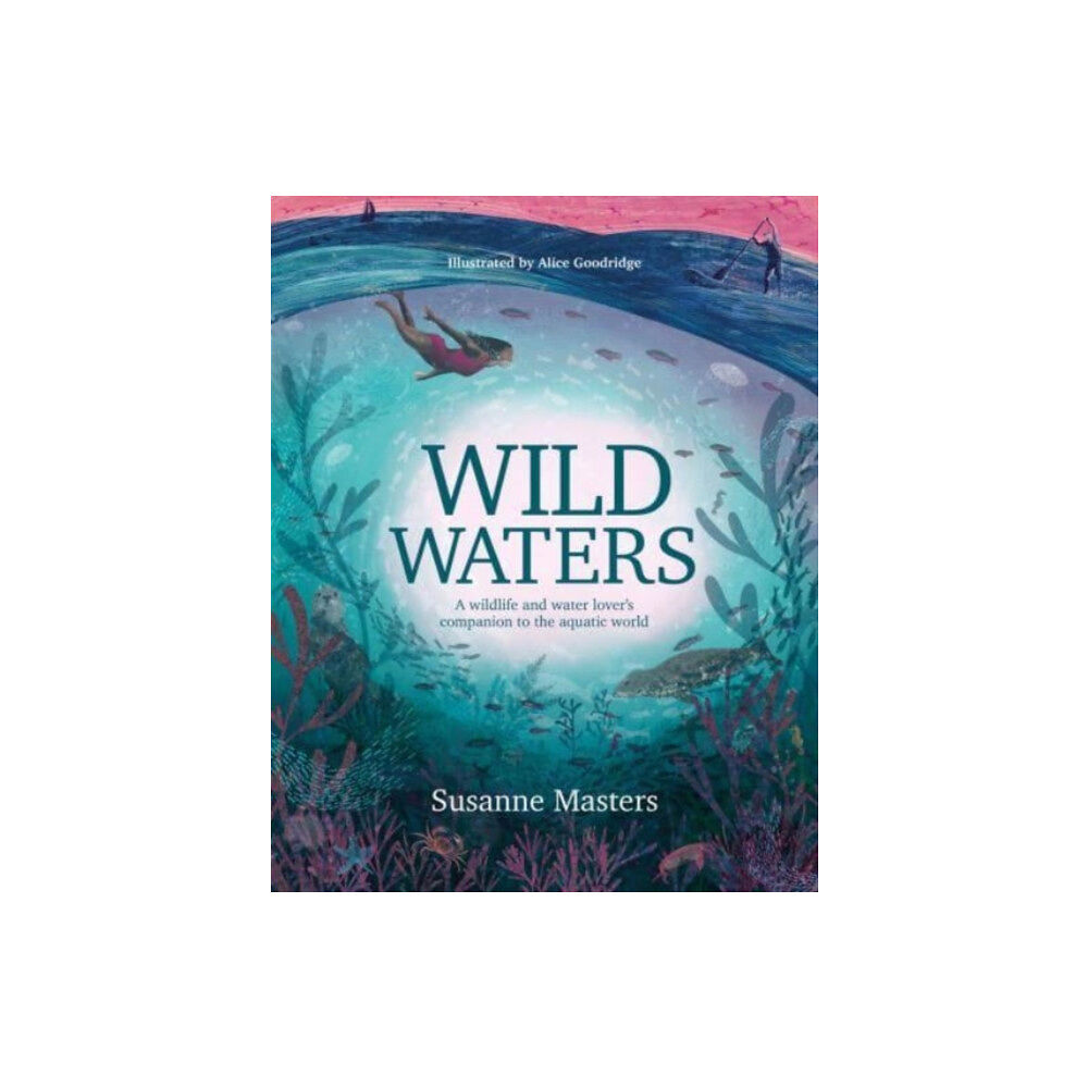 Vertebrate Publishing Ltd Wild Waters (häftad, eng)