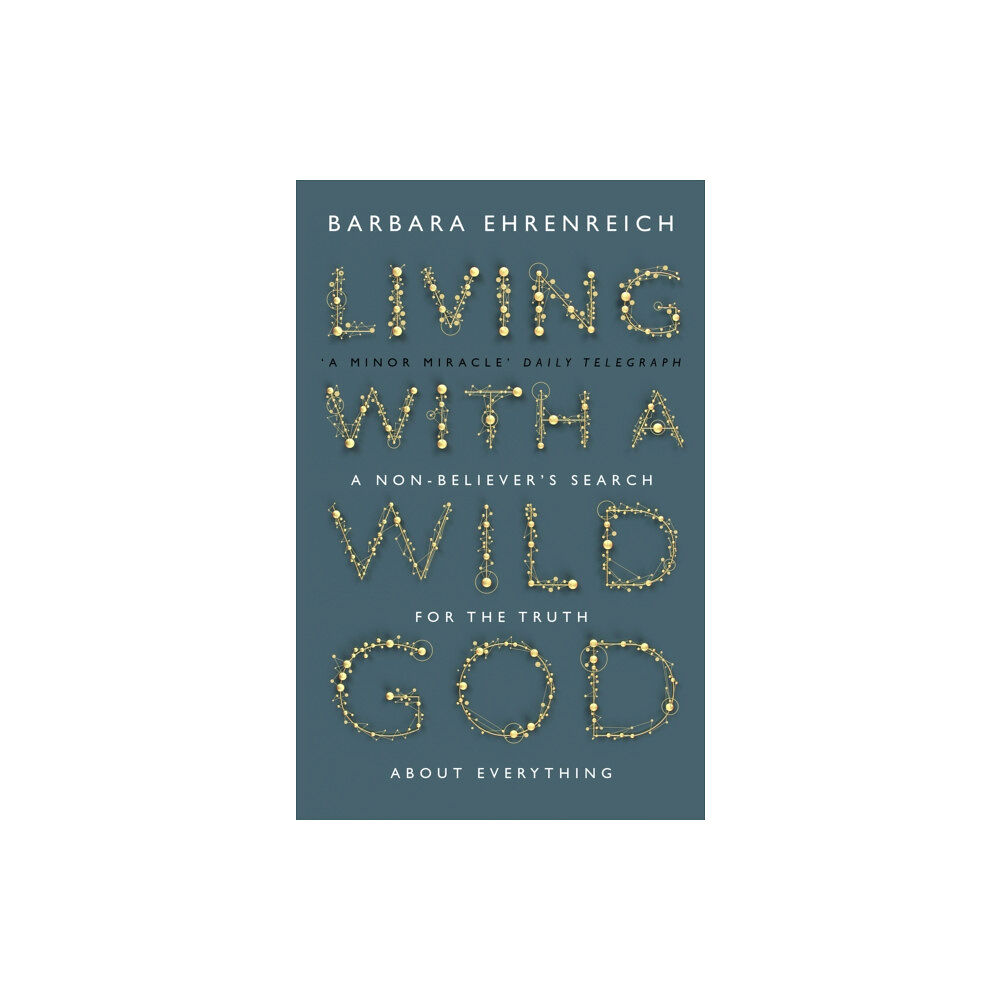 Granta Books Living With a Wild God (häftad, eng)