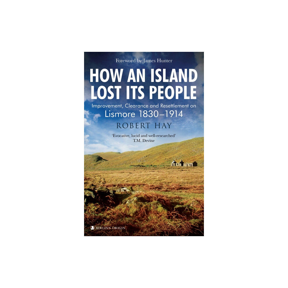 Birlinn General How an Island Lost Its People (häftad, eng)