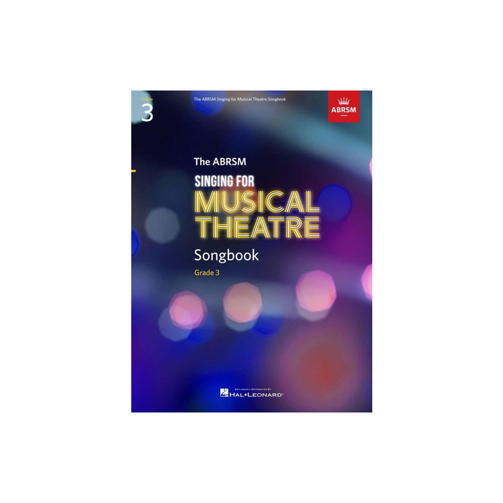 Associated Board of the Royal Schools of Music Singing for Musical Theatre Songbook Grade 3 (häftad, eng)