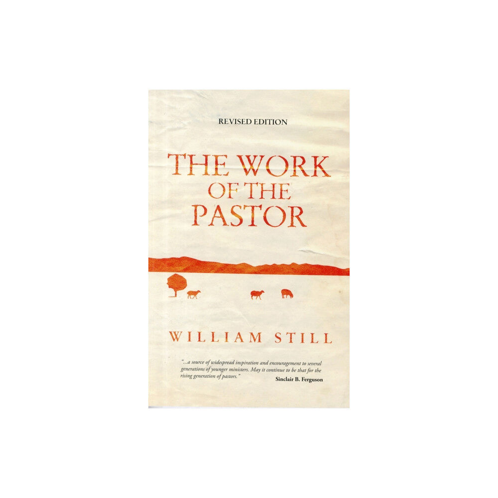 Christian Focus Publications Ltd The Work of the Pastor (häftad, eng)