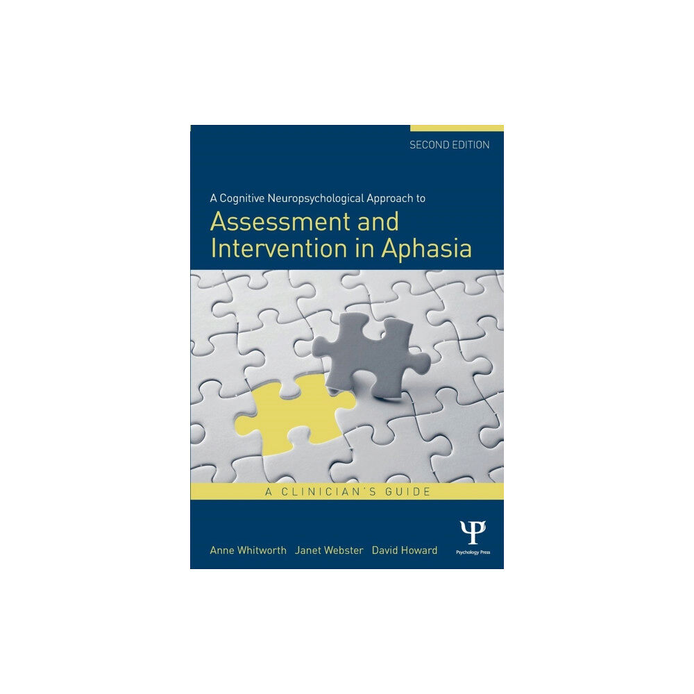 Taylor & francis ltd A Cognitive Neuropsychological Approach to Assessment and Intervention in Aphasia (häftad, eng)