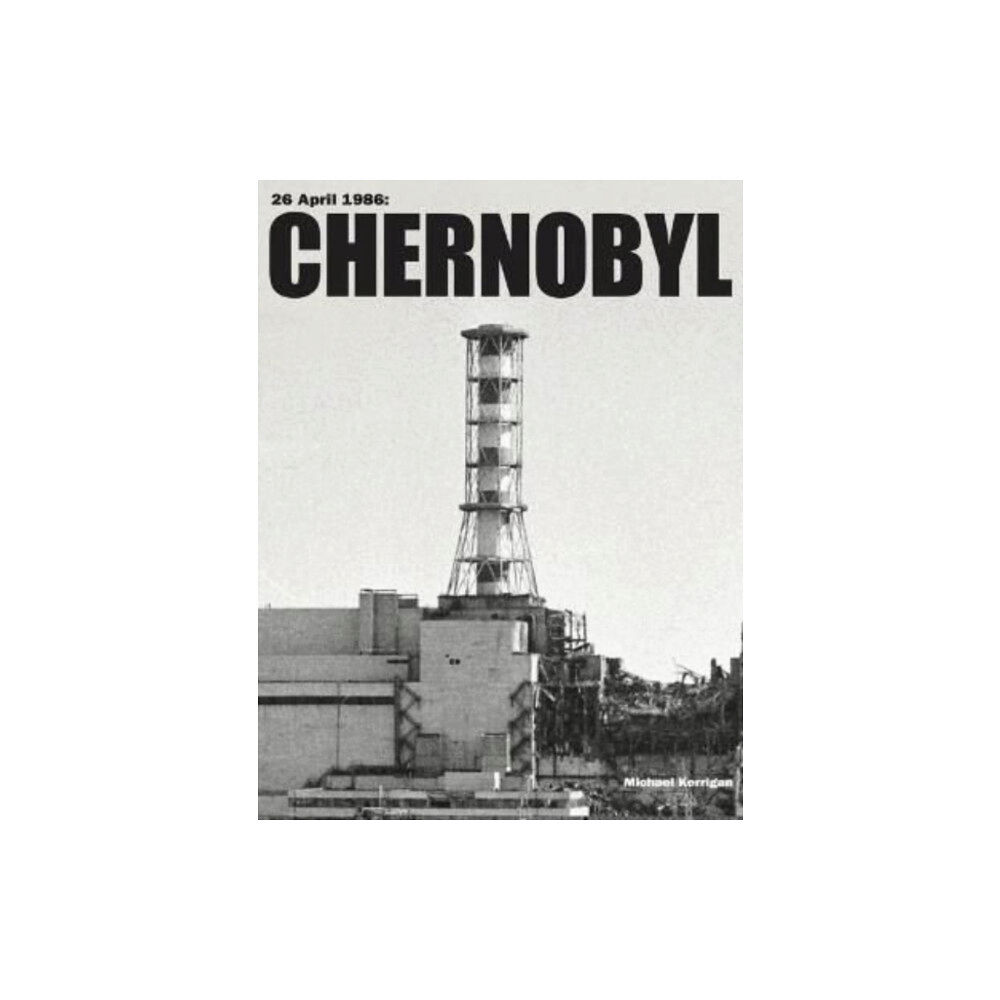 Amber Books Ltd Chernobyl (inbunden, eng)