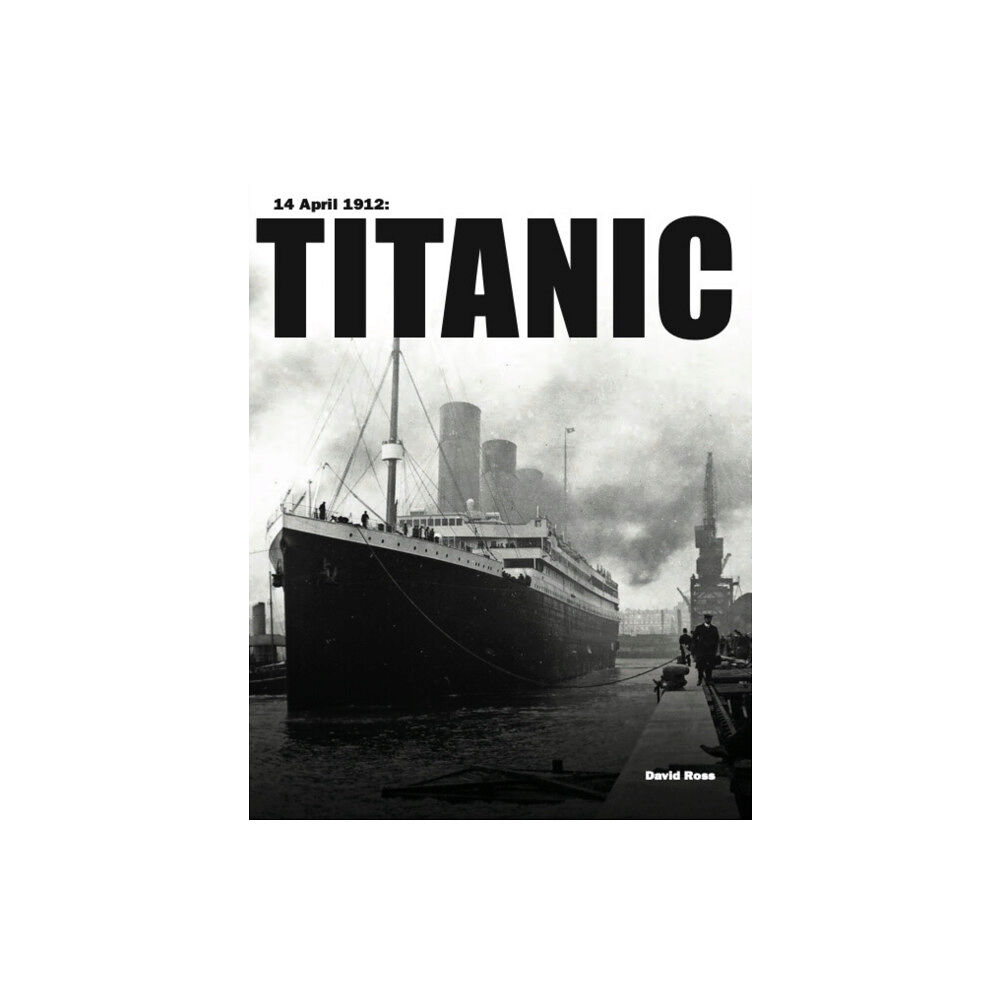 Amber Books Ltd Titanic (inbunden, eng)