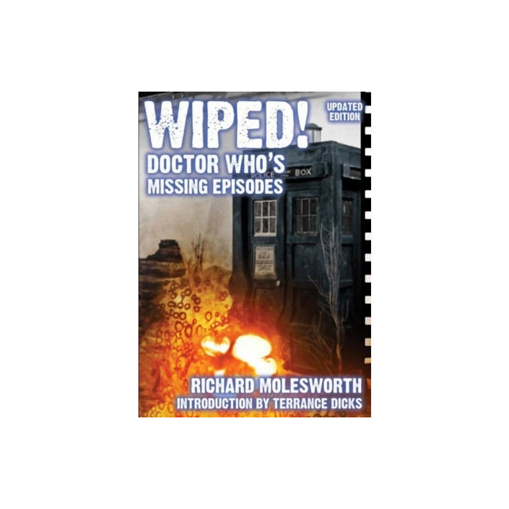 Telos Publishing Ltd Wiped! Doctor Who's Missing Episodes (häftad, eng)