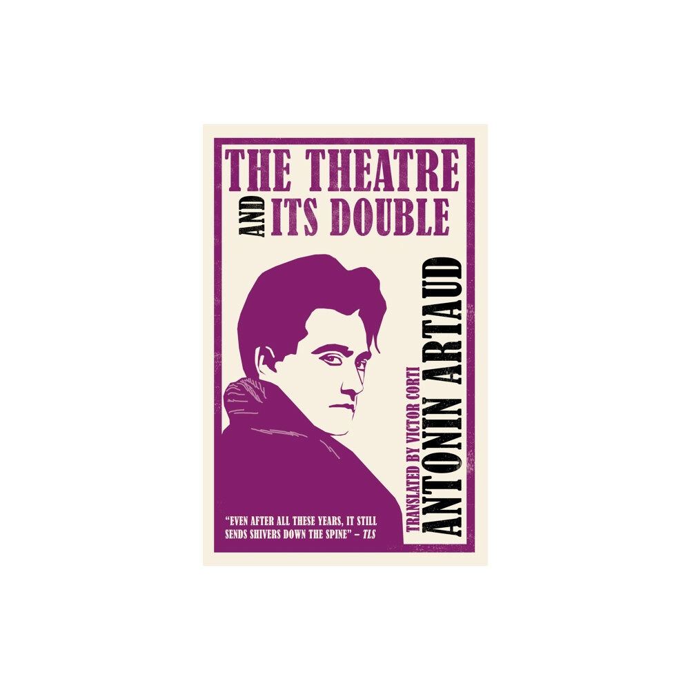 Alma Books Ltd The Theatre and Its Double (Annotated Edition) (häftad, eng)