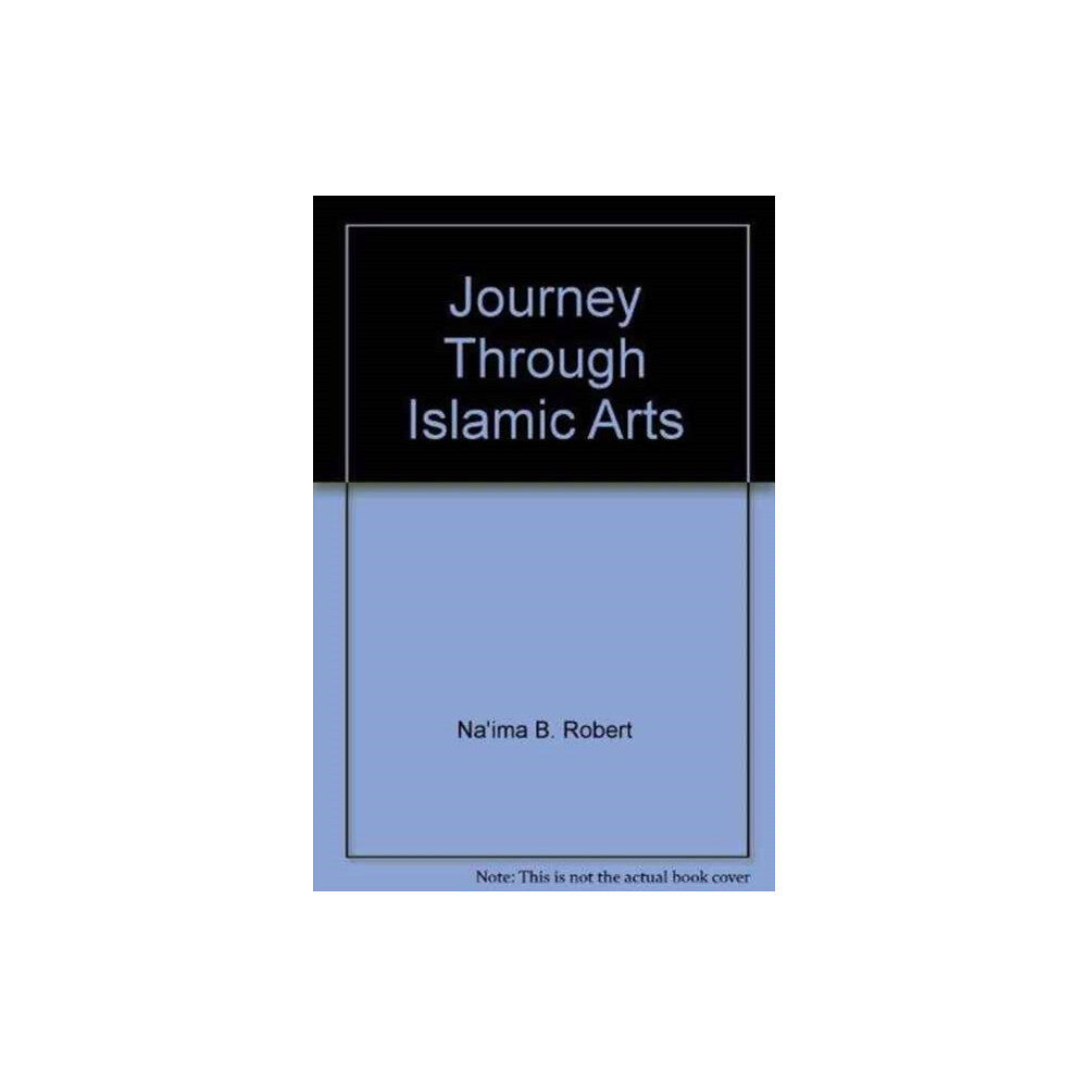 Mantra Lingua Journey Through Islamic Arts (inbunden, eng)