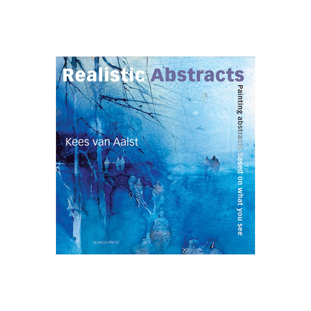 Search Press Ltd Realistic Abstracts (häftad, eng)