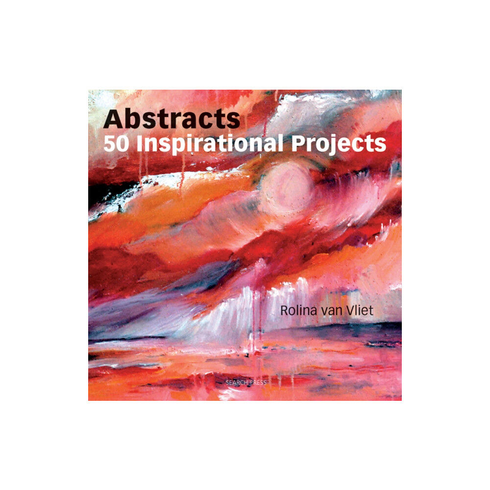 Search Press Ltd Abstracts: 50 Inspirational Projects (häftad, eng)