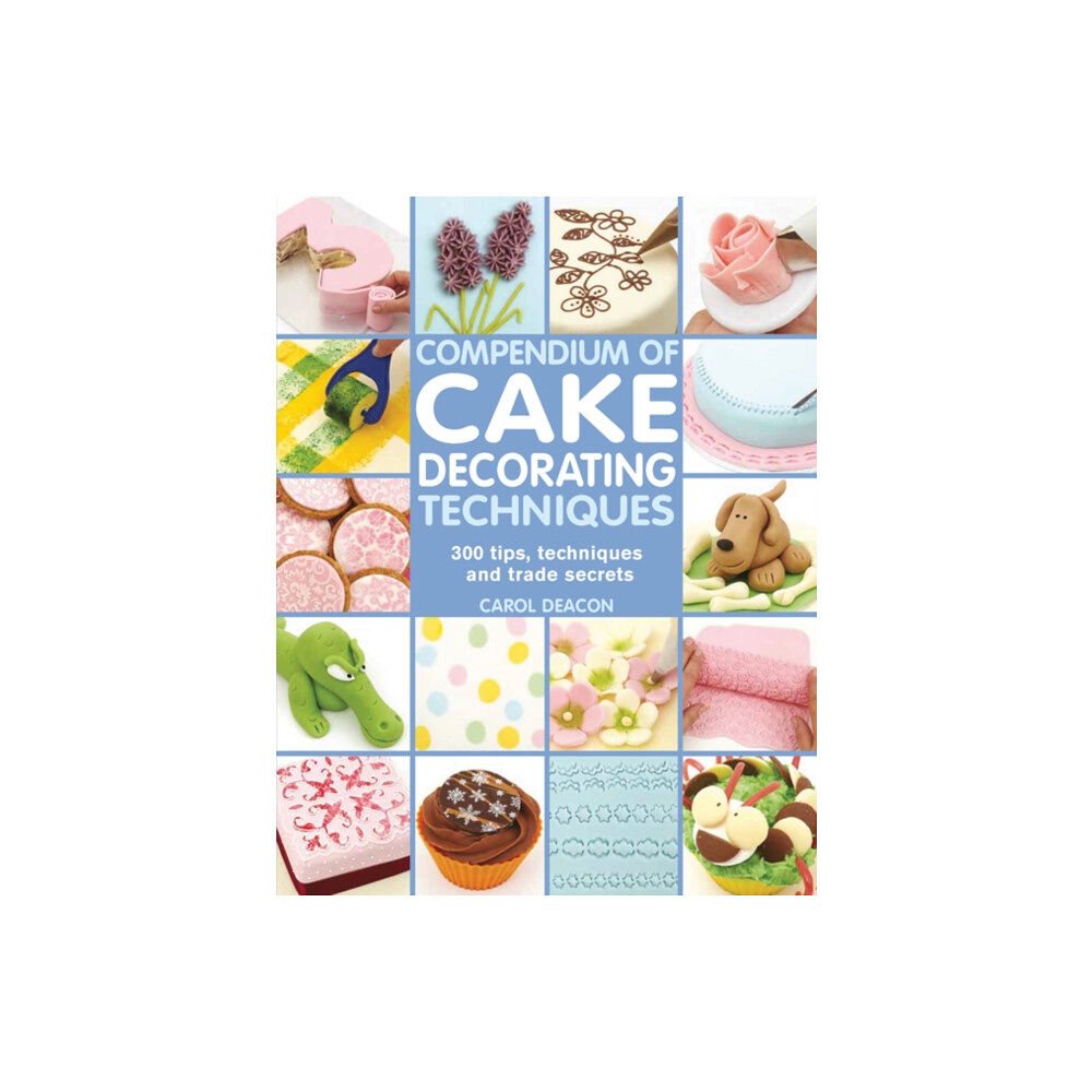 Search Press Ltd Compendium of Cake Decorating Techniques (häftad, eng)