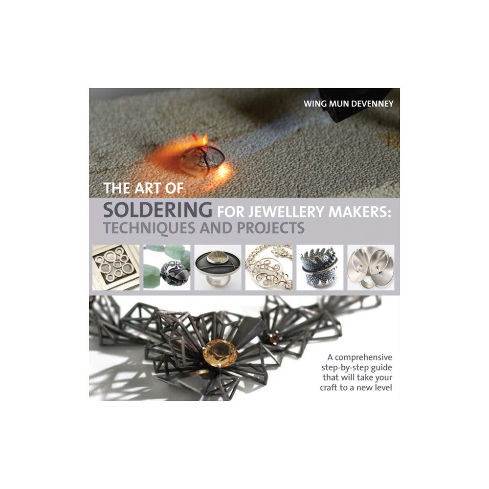 Search Press Ltd The Art of Soldering for Jewellery Makers (häftad, eng)