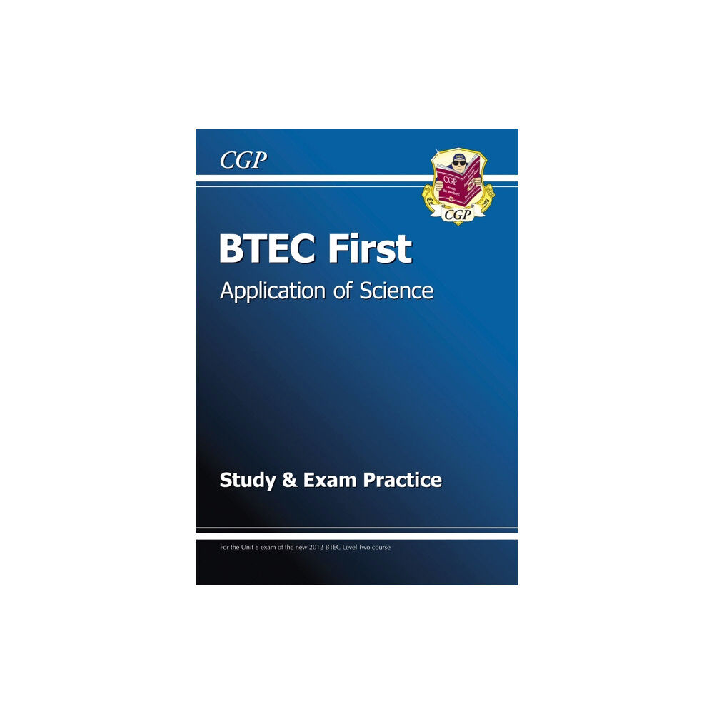 Coordination Group Publications Ltd (CGP) BTEC First in Application of Science Study & Exam Practice (häftad, eng)