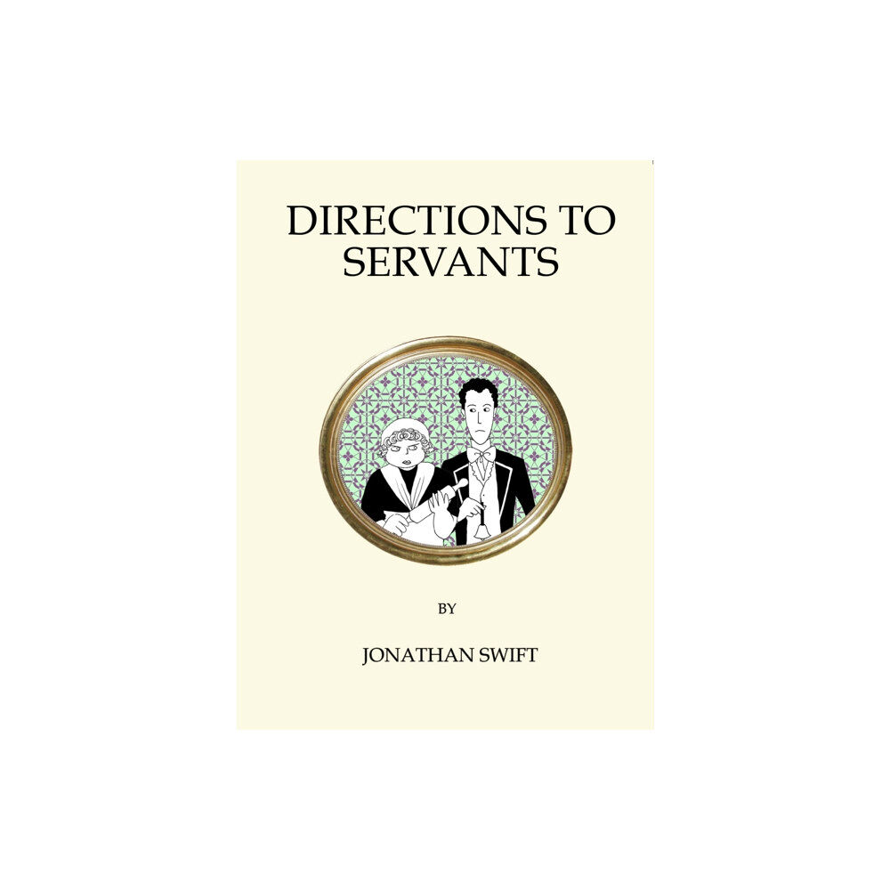 Alma Books Ltd Directions to Servants (häftad, eng)