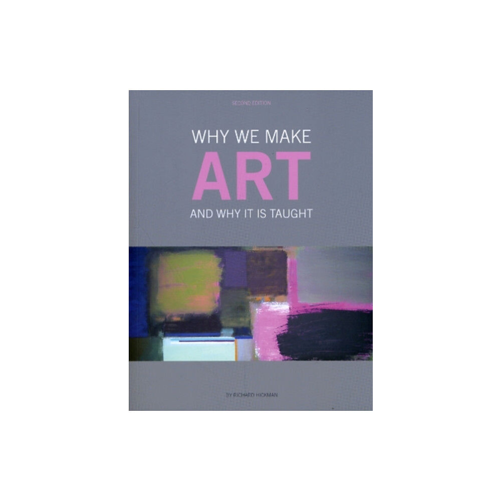 Intellect Books Why We Make Art (häftad, eng)