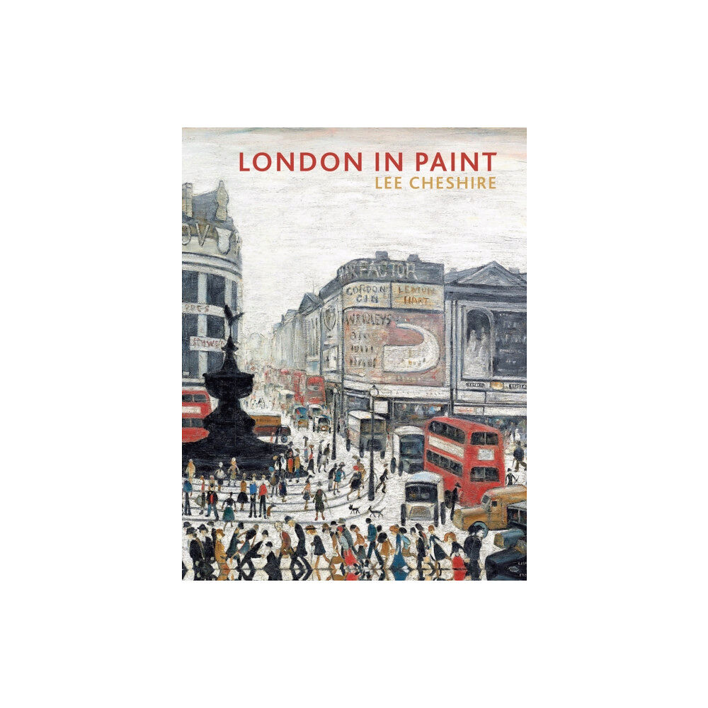 Tate Publishing London in Paint (inbunden, eng)