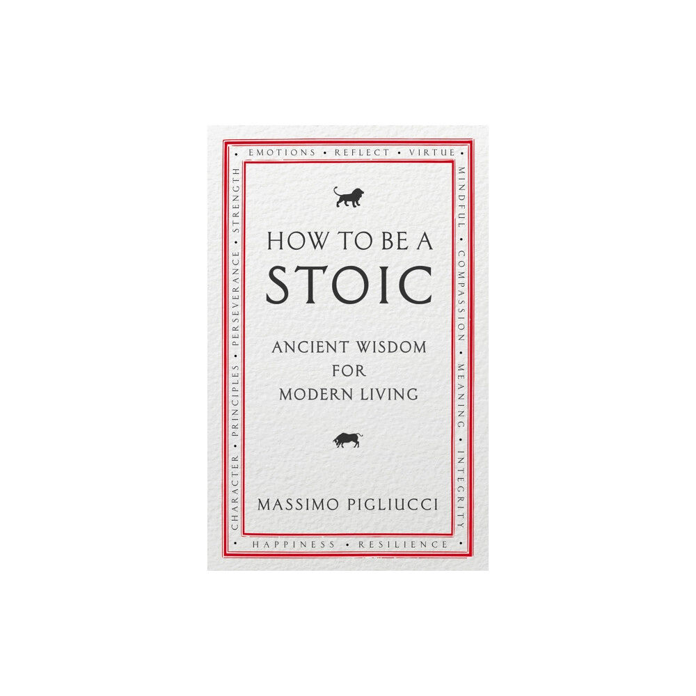 Ebury Publishing How To Be A Stoic (häftad, eng)