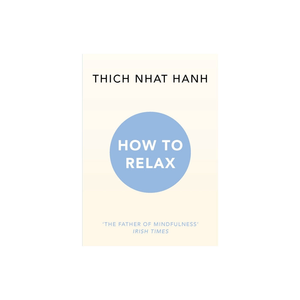 Ebury Publishing How to Relax (häftad, eng)
