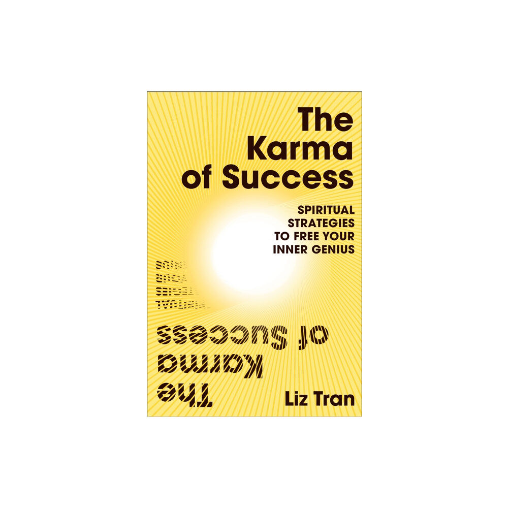 Ebury Publishing The Karma of Success: Spiritual Strategies to Free Your Inner Genius (häftad, eng)