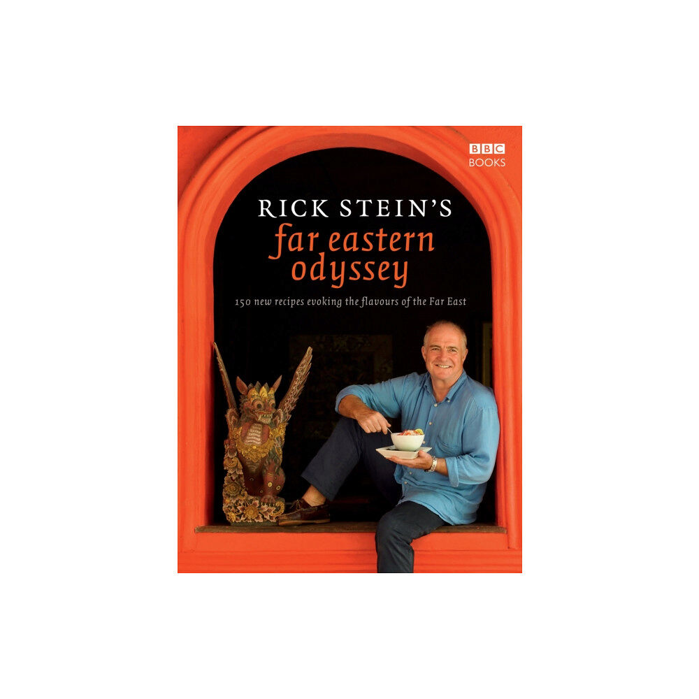 Ebury Publishing Rick Stein's Far Eastern Odyssey (inbunden, eng)