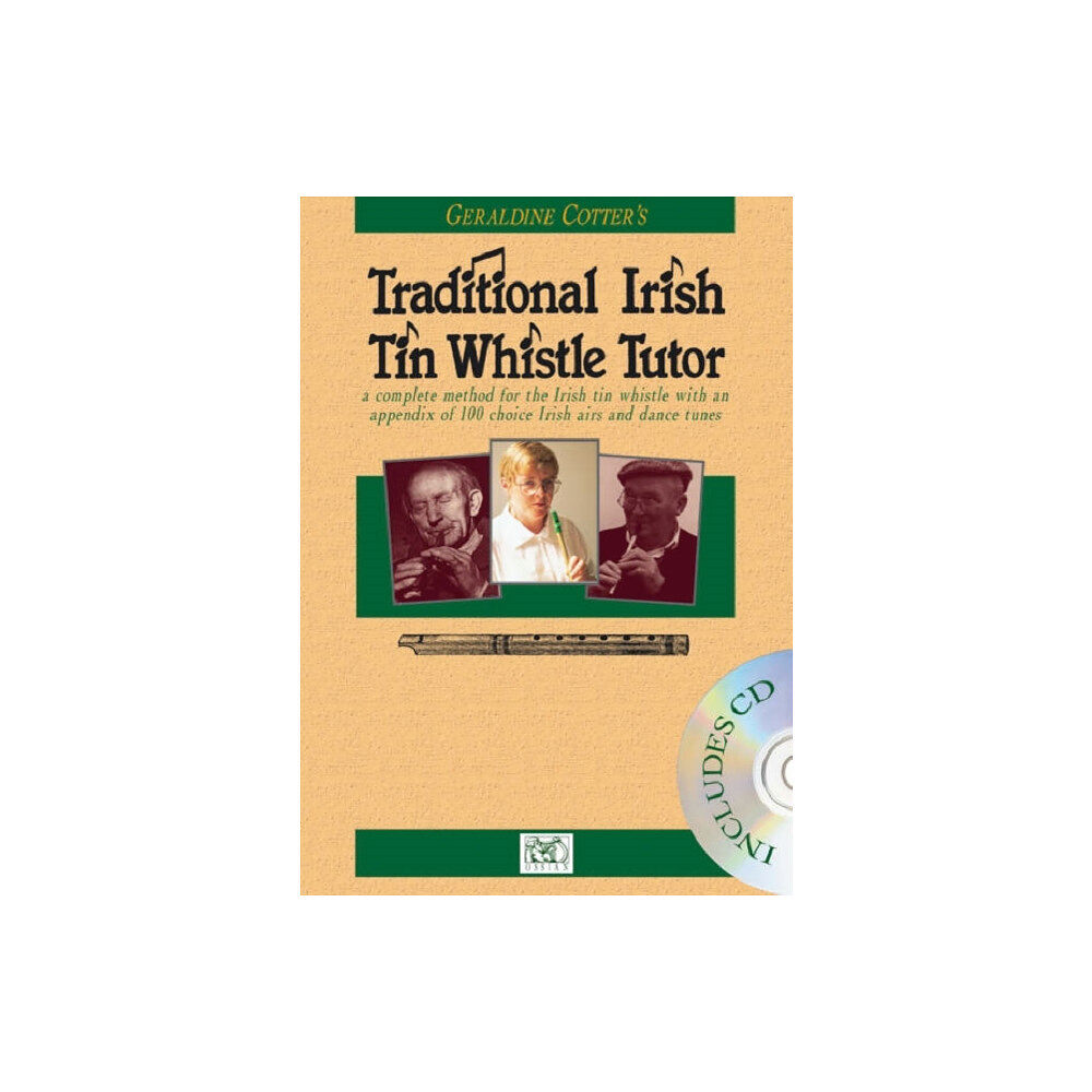 Ossian Publications Ltd Geraldine Cotter's Traditional Irish Tin Whistle Tutor (häftad, eng)