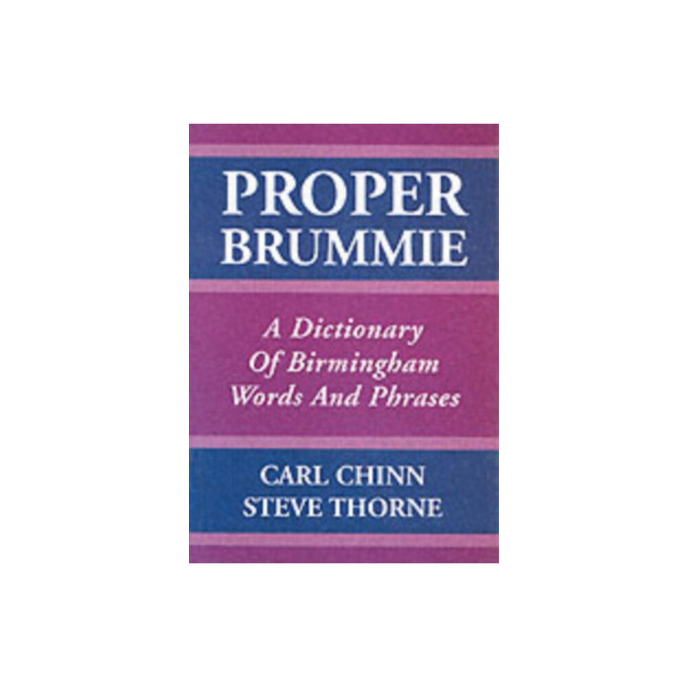 Brewin Books Proper Brummie (häftad, eng)