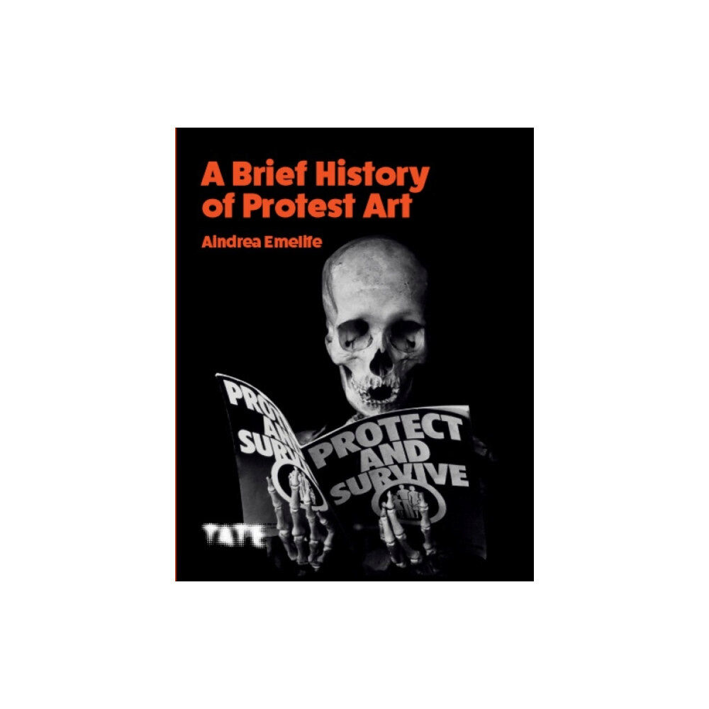 Tate Publishing A Brief History of Protest Art (häftad, eng)