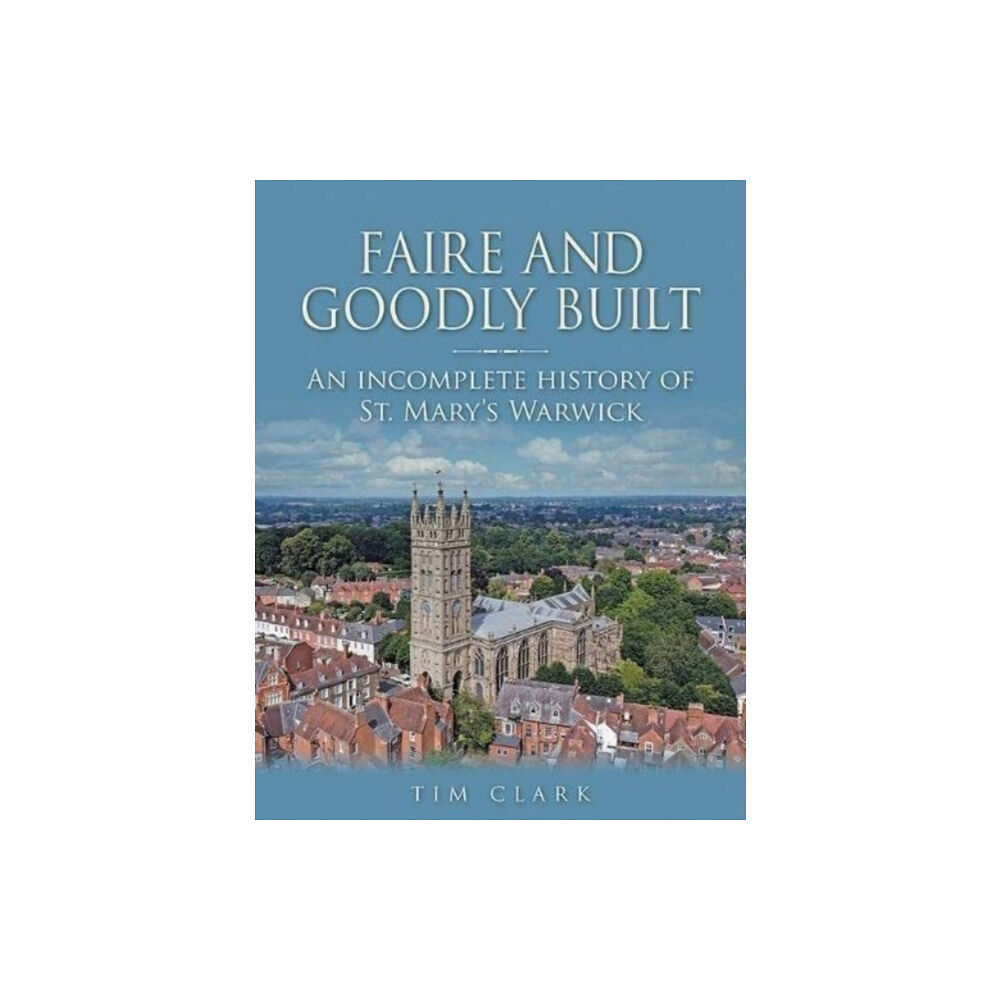 Brewin Books Faire and Goodly Built (inbunden, eng)