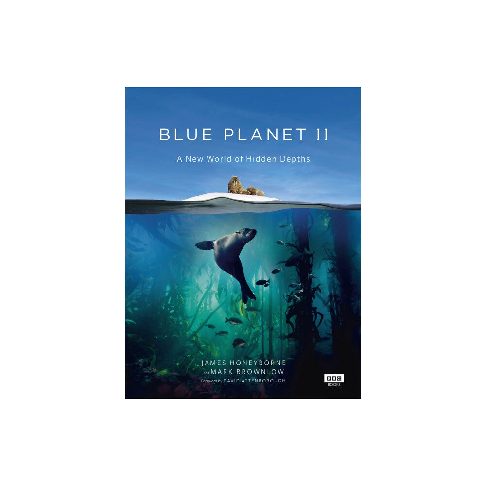 Ebury Publishing Blue Planet II (inbunden, eng)