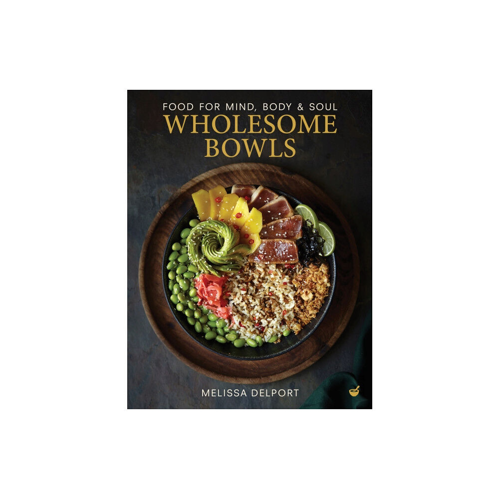 Watkins Media Limited Wholesome Bowls (inbunden, eng)