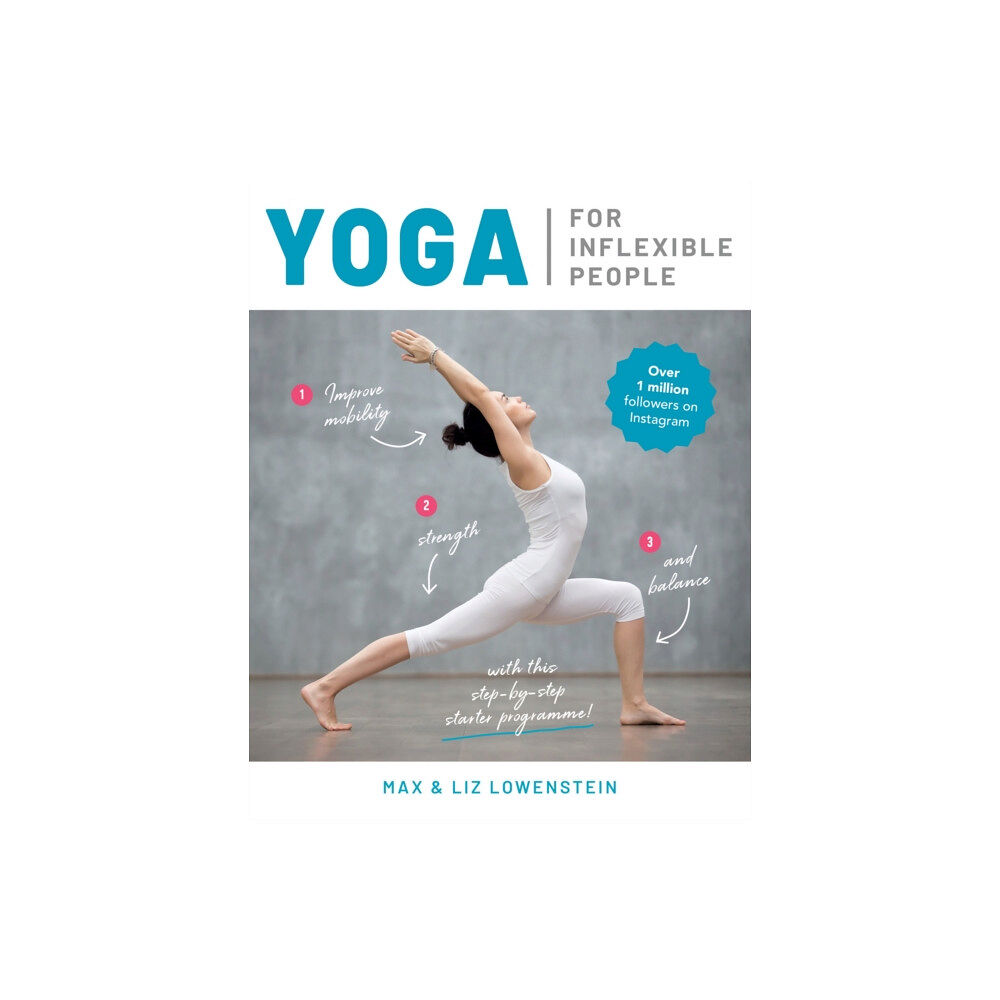 Welbeck Publishing Group Yoga for Inflexible People (häftad, eng)