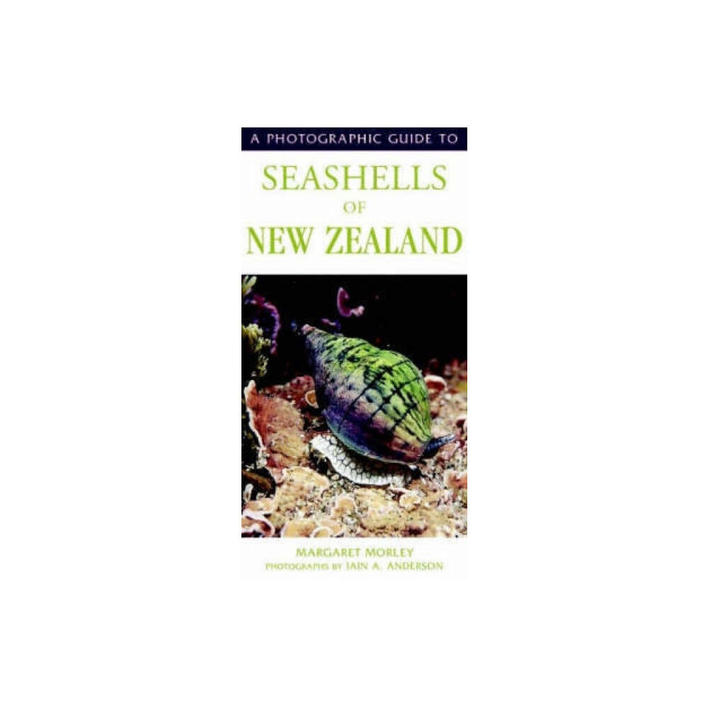 Upstart Press Ltd Photographic Guide To Seashells Of New Zealand (häftad, eng)