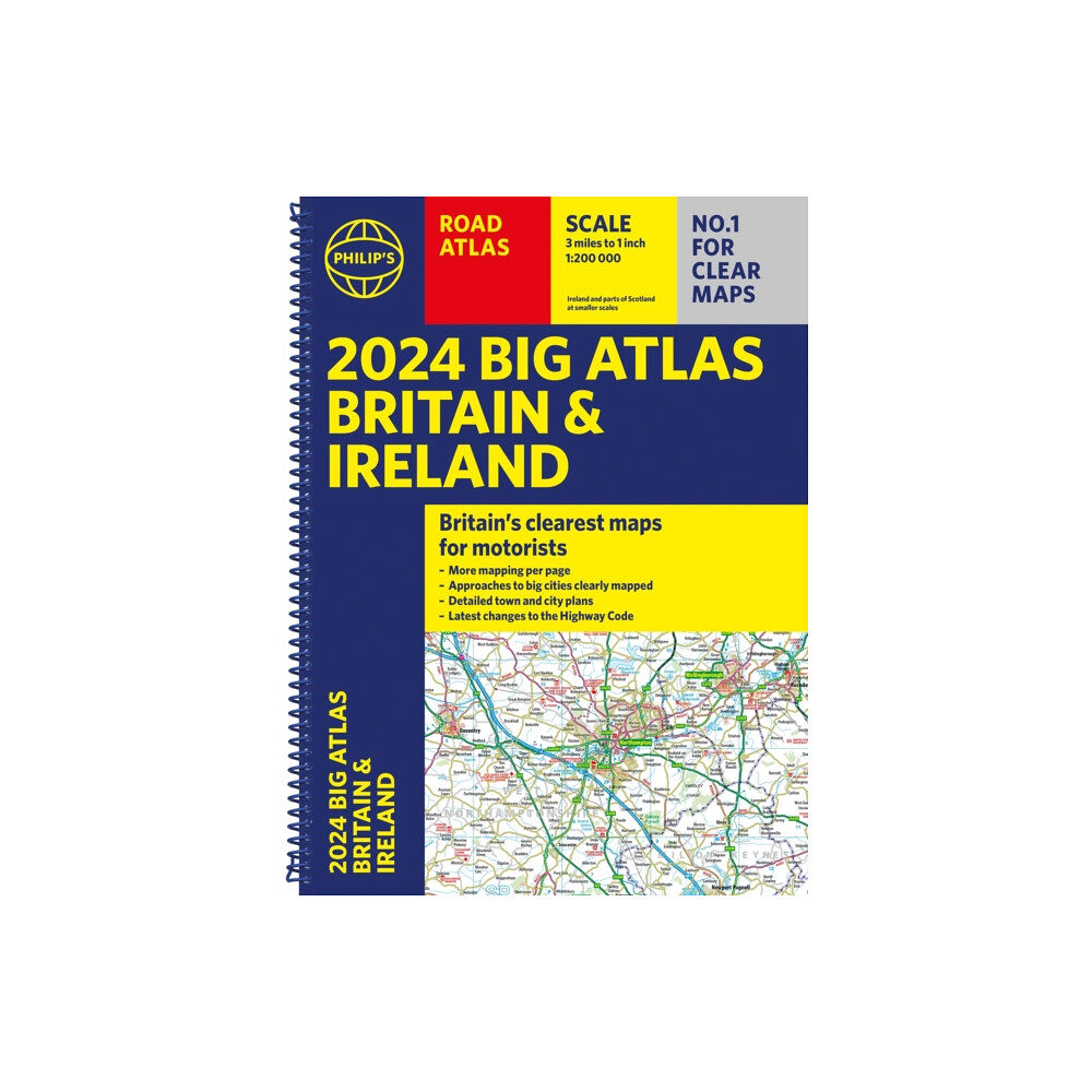 Octopus publishing group 2024 Philip's Big Road Atlas Britain & Ireland (bok, spiral)