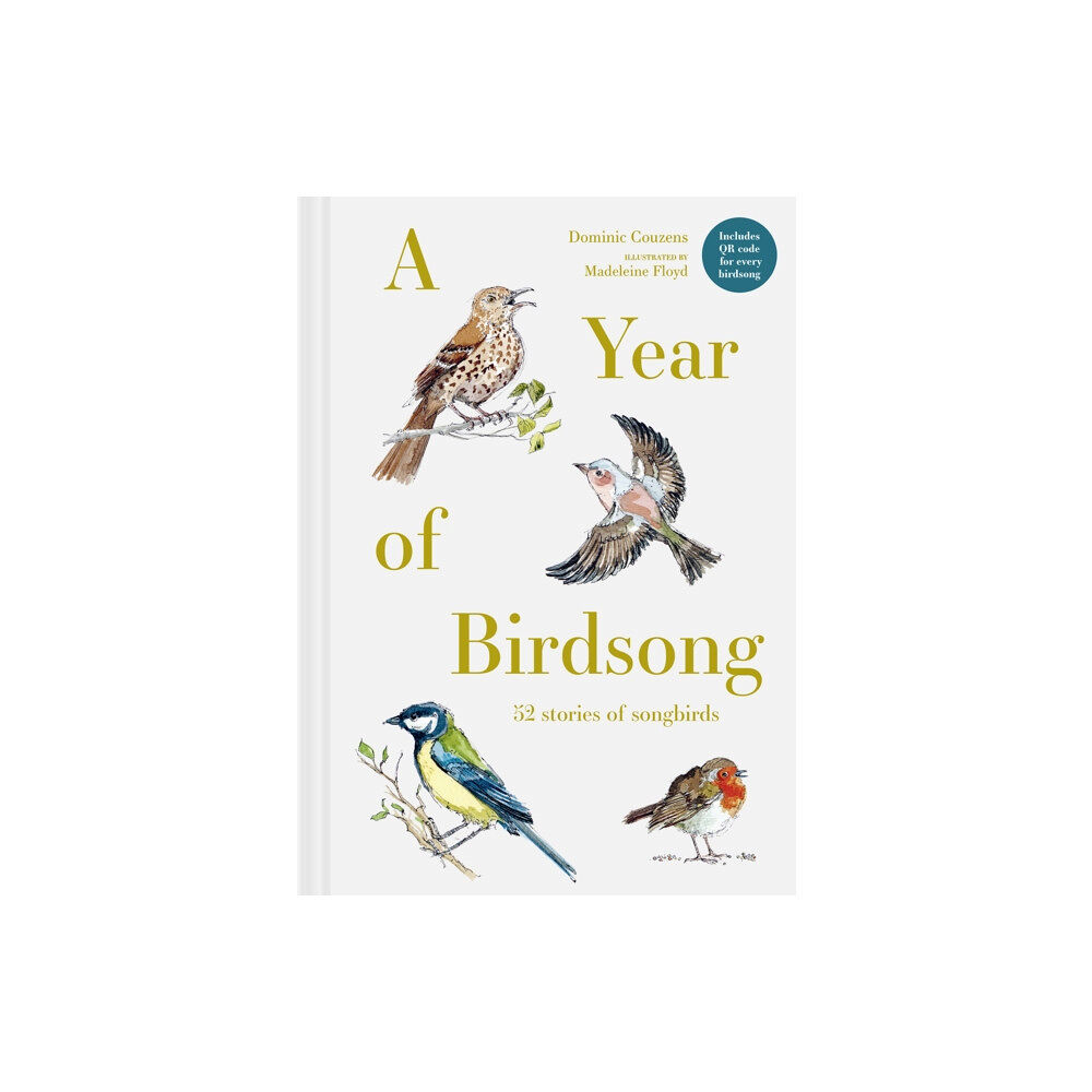 Batsford Ltd A Year of Birdsong (inbunden, eng)