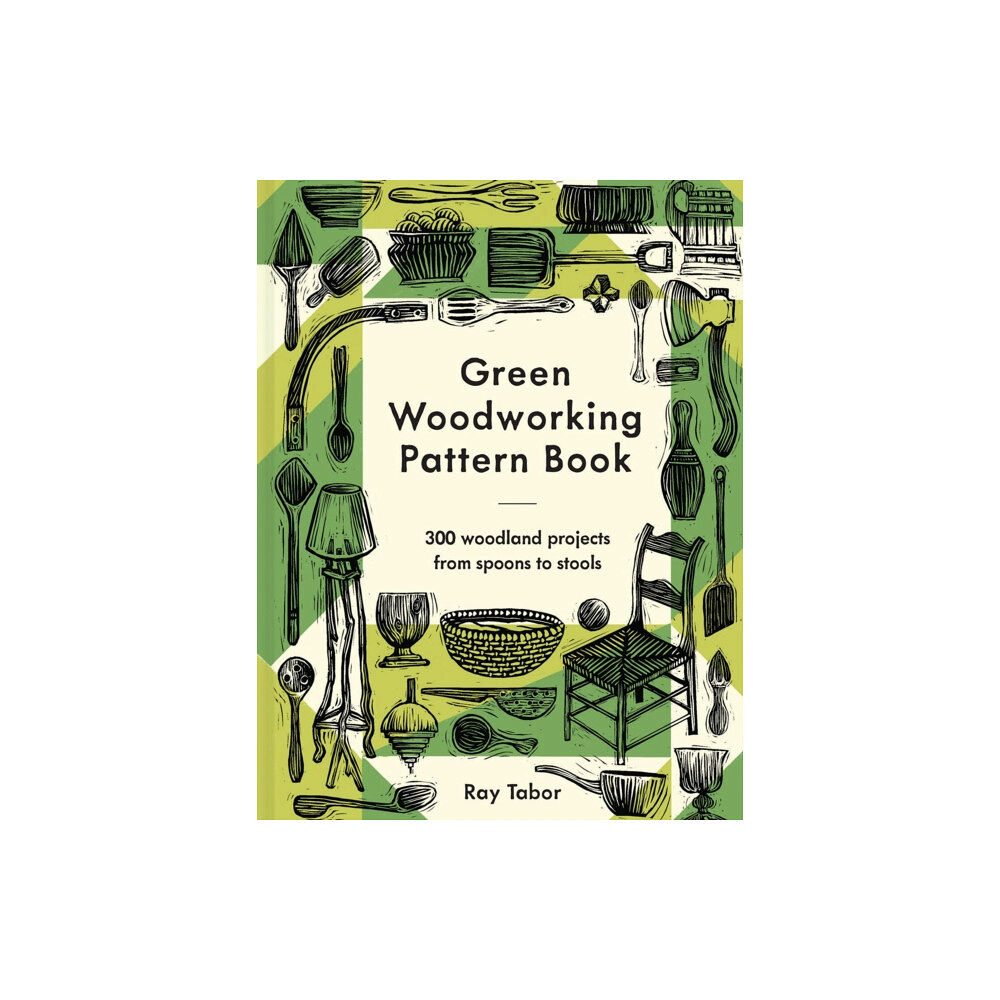 Batsford Ltd Green Woodworking Pattern Book (inbunden, eng)