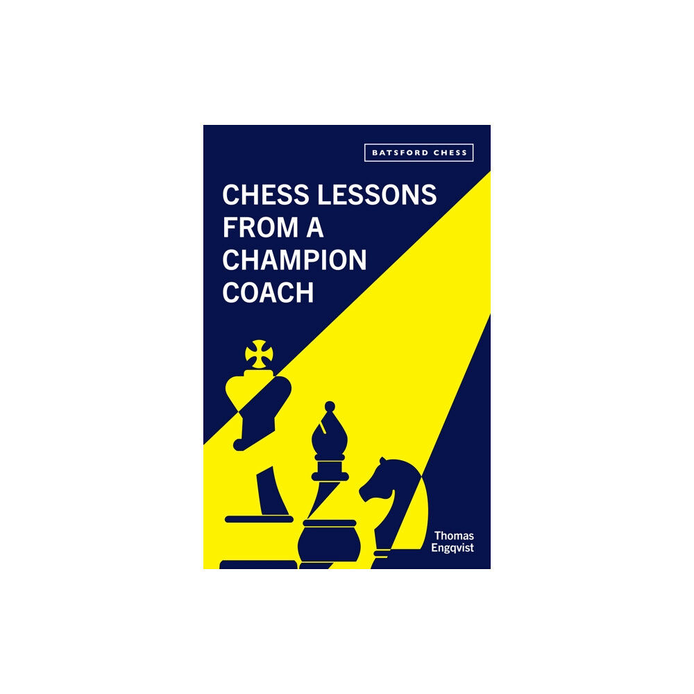 Batsford Ltd Chess Lessons from a Champion Coach (häftad, eng)