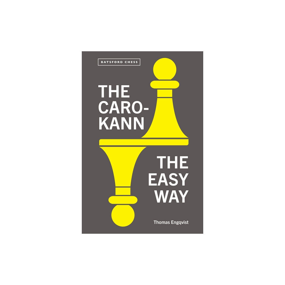 Batsford Ltd The Caro-Kann the Easy Way (häftad, eng)