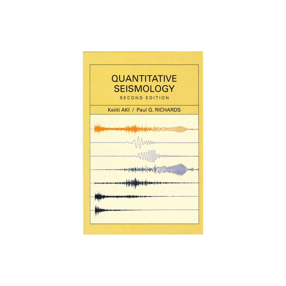 University Science Books,U.S. Quantitative Seismology, 2nd edition (häftad, eng)