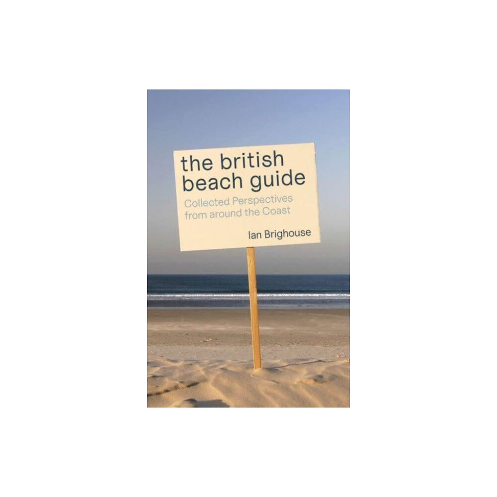 Whittles Publishing The British Beach Guide (häftad, eng)