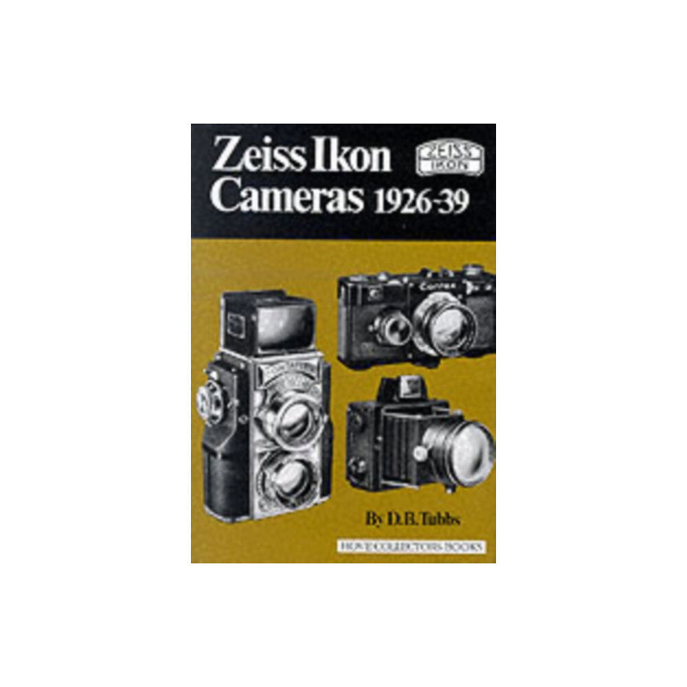 Hove Books Zeiss Ikon Cameras, 1926-39 (inbunden, eng)
