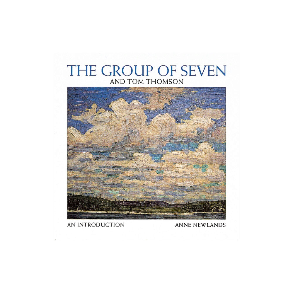 Firefly Books Ltd The Group of Seven and Tom Thomson (häftad, eng)